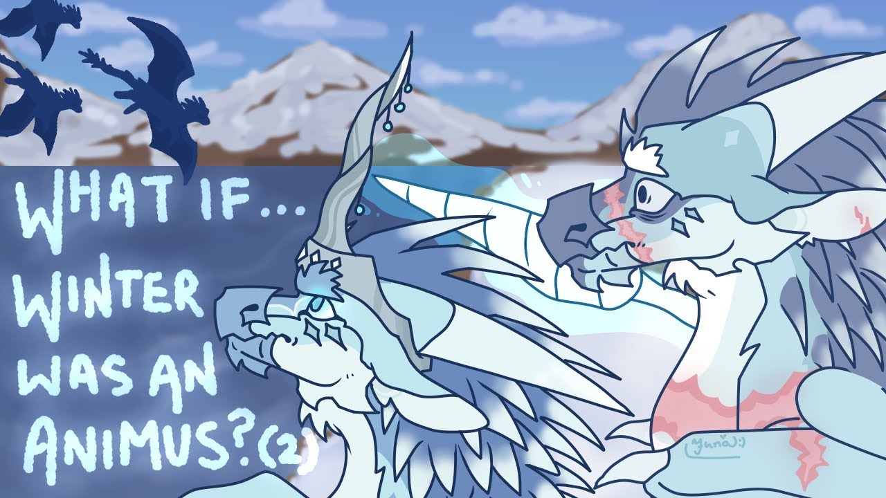 What If Winter Was An Animus? (PART 2)