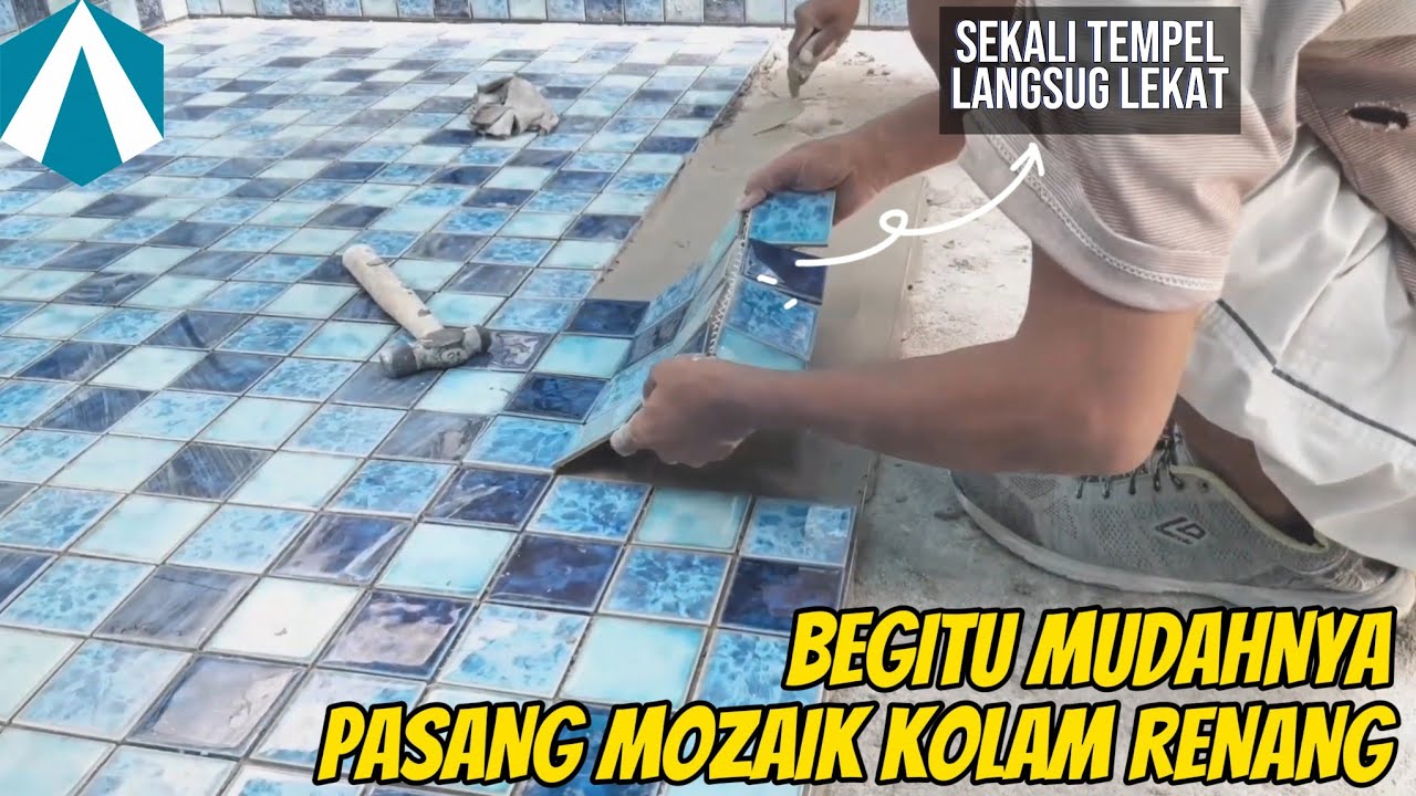 Cara pasang keramik mozaik kolam renang