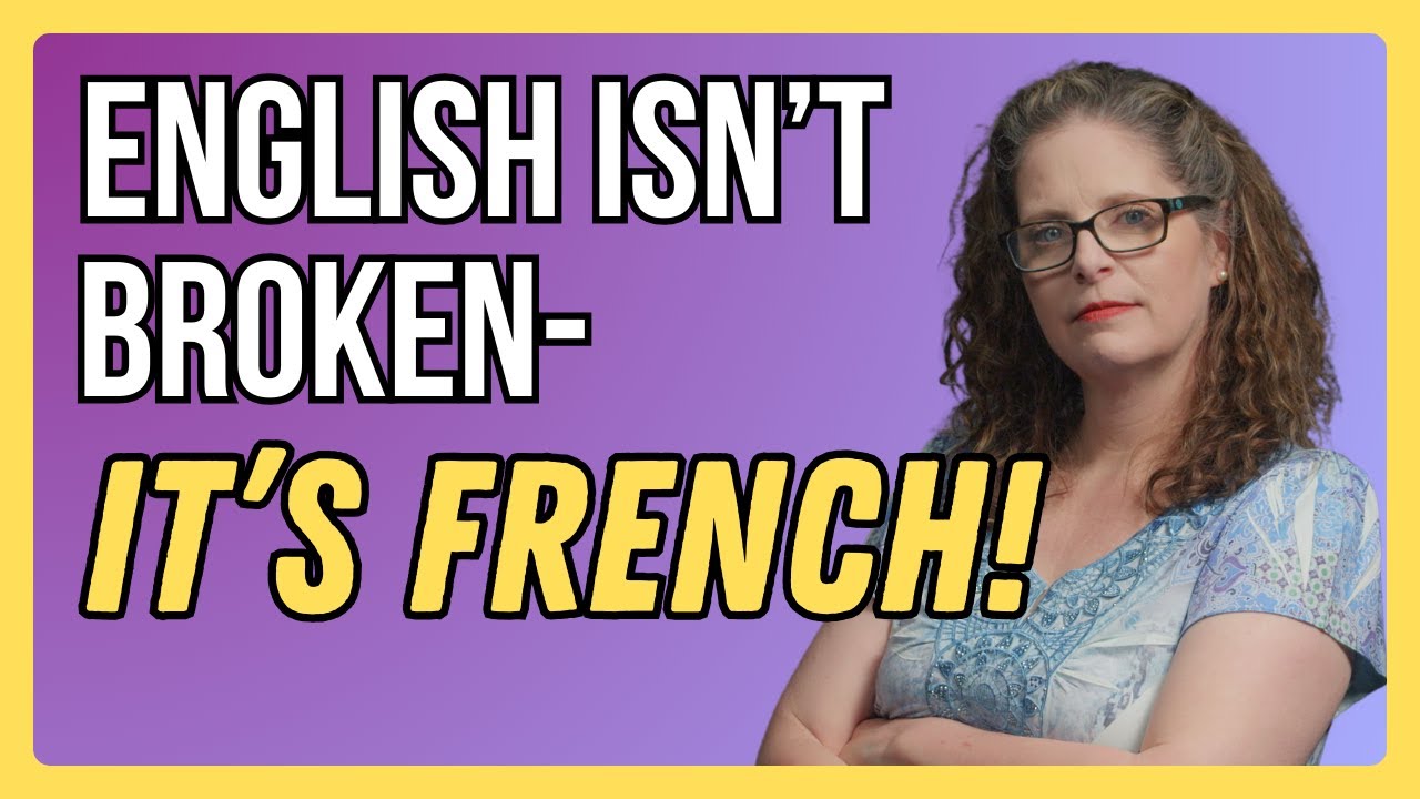 How French Changed the Way We Speak English!