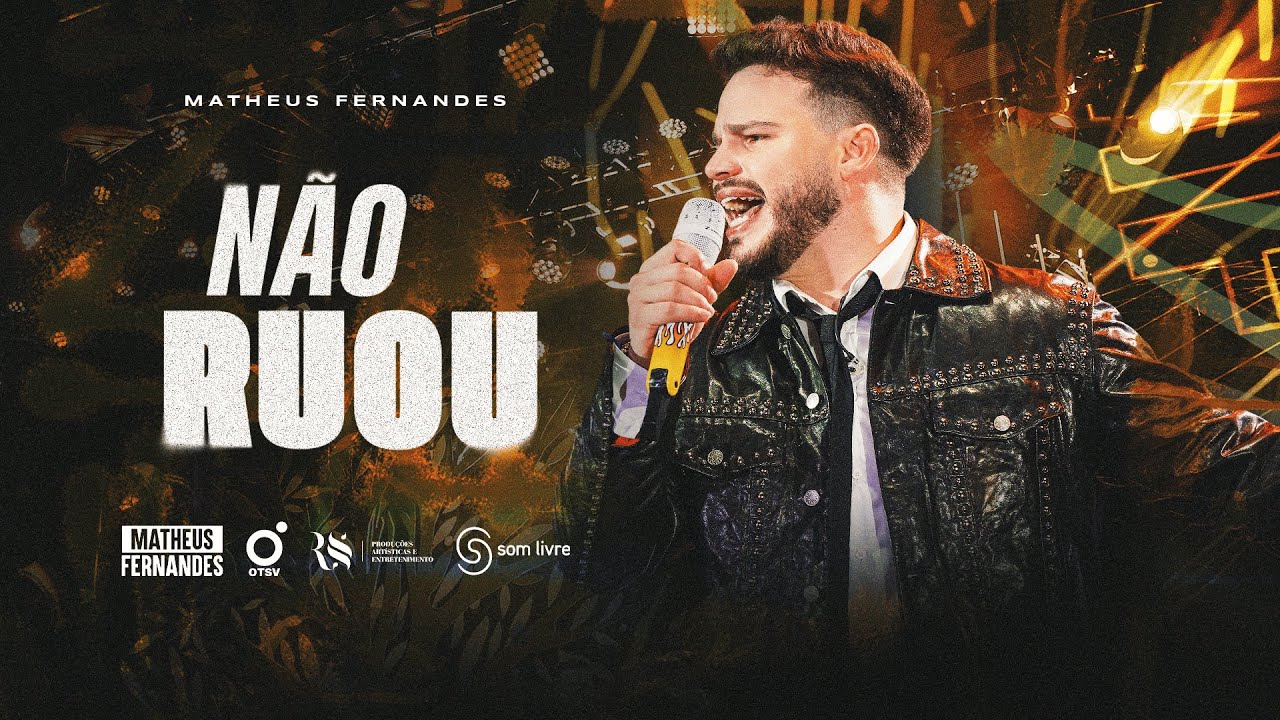 Matheus Fernandes - Não Ruou (Clipe Oficial)