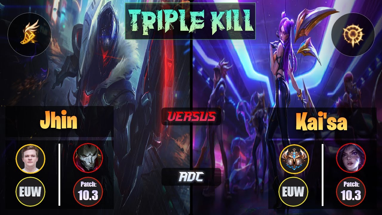 Jenax JHIN (ADC) [Fleet Footwork] VS KAI'SA - Challenger EUW Patch 10.3 Triple Kill