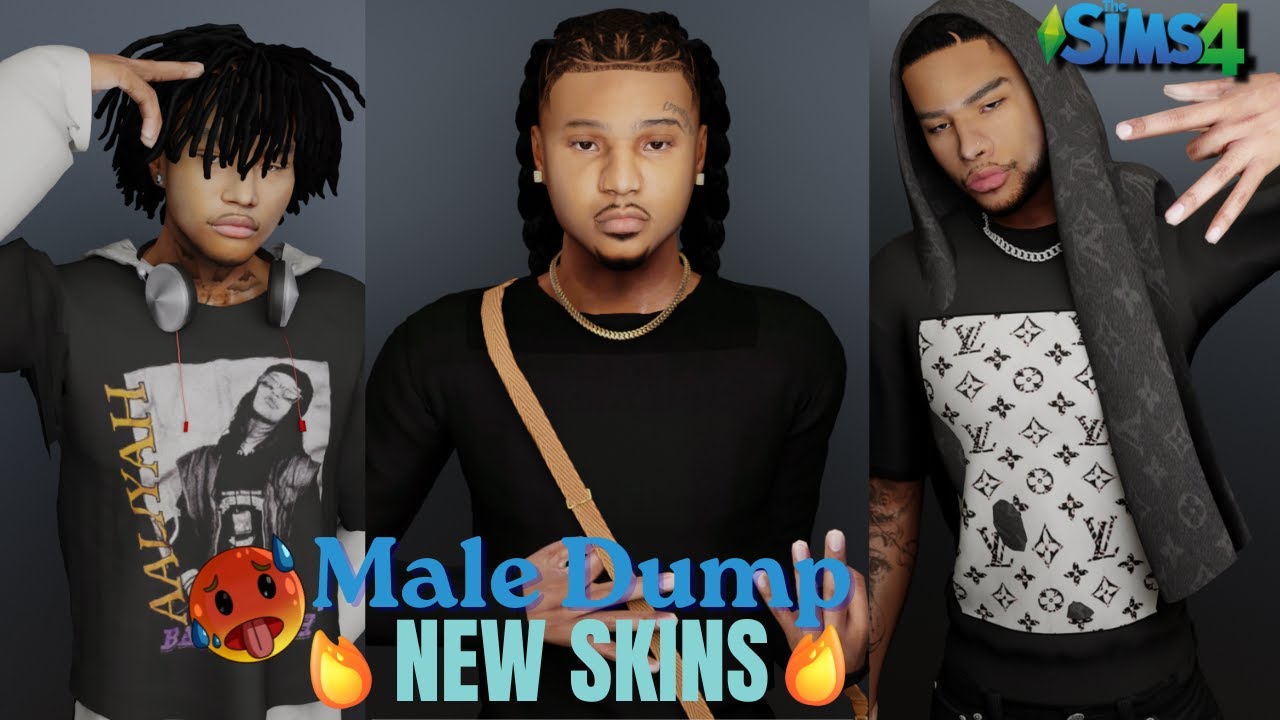 Urban Male DUMP #5 🔥- MALE SKINS DOWNLOAD BY PAP.CO‼️| Sims 4 CAS URBAN MALE