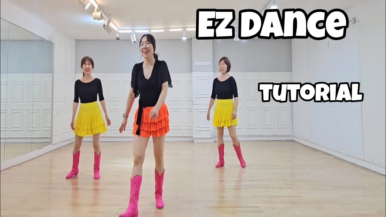 Ez Dance - Line Dance (Tutorial)