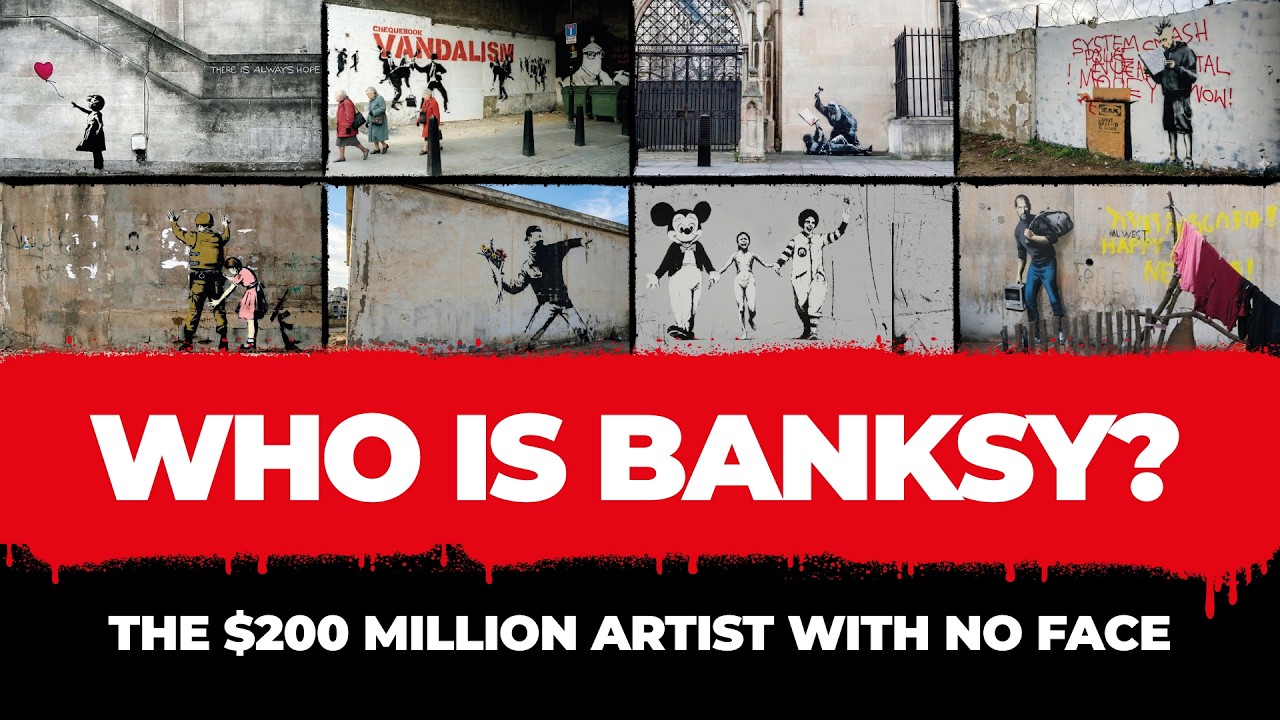 WHO IS BANKSY? The $200 Million Artist With No Face