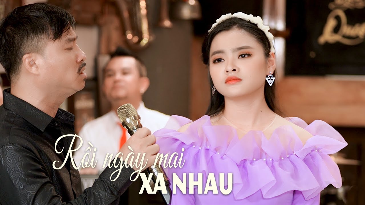 Rồi Ngày Mai Xa Nhau - Song Ca Quang Lập & Thu Hường (MV)