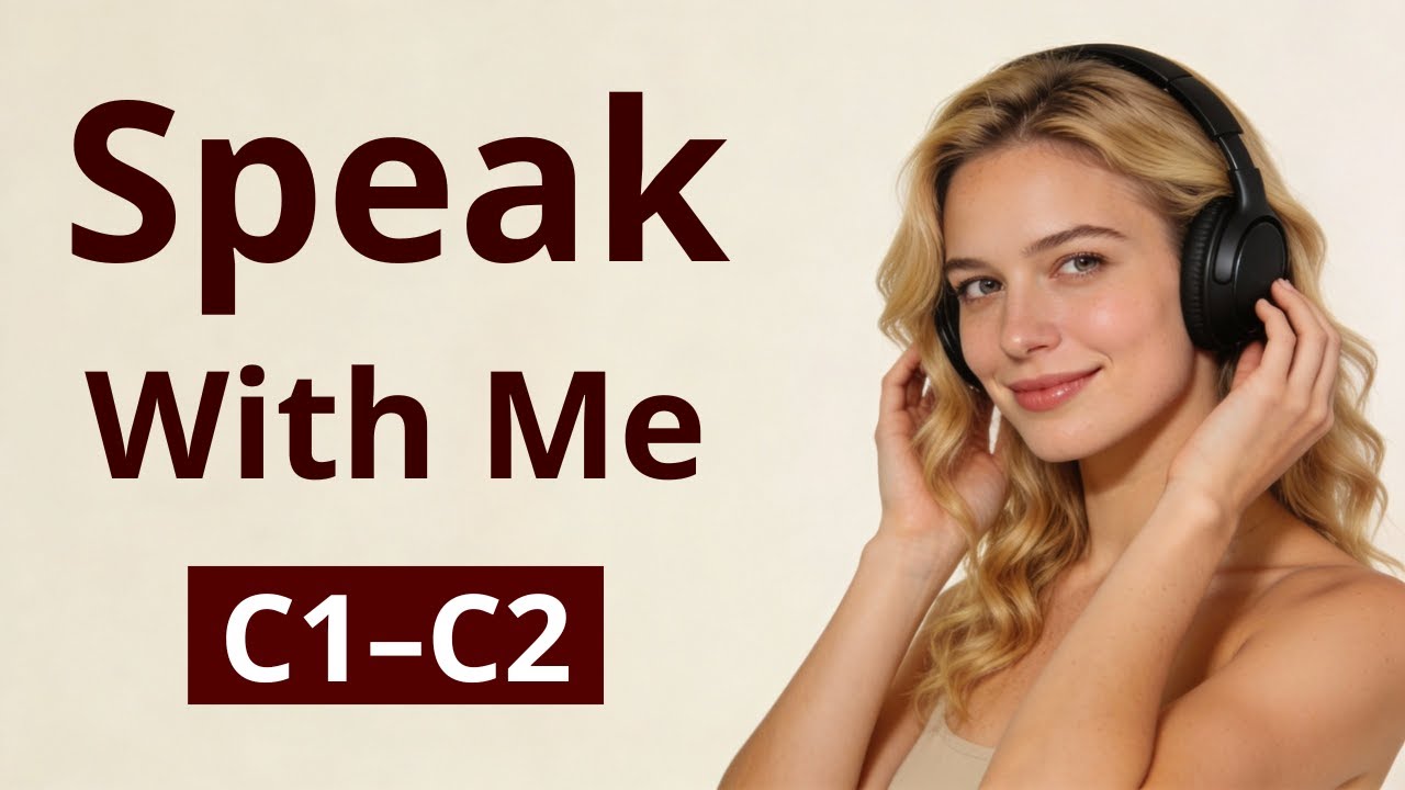 1 Hour Speak With Me | C1–C2 Speaking Practice for Fluency (Listen & Repeat) - English In Morning