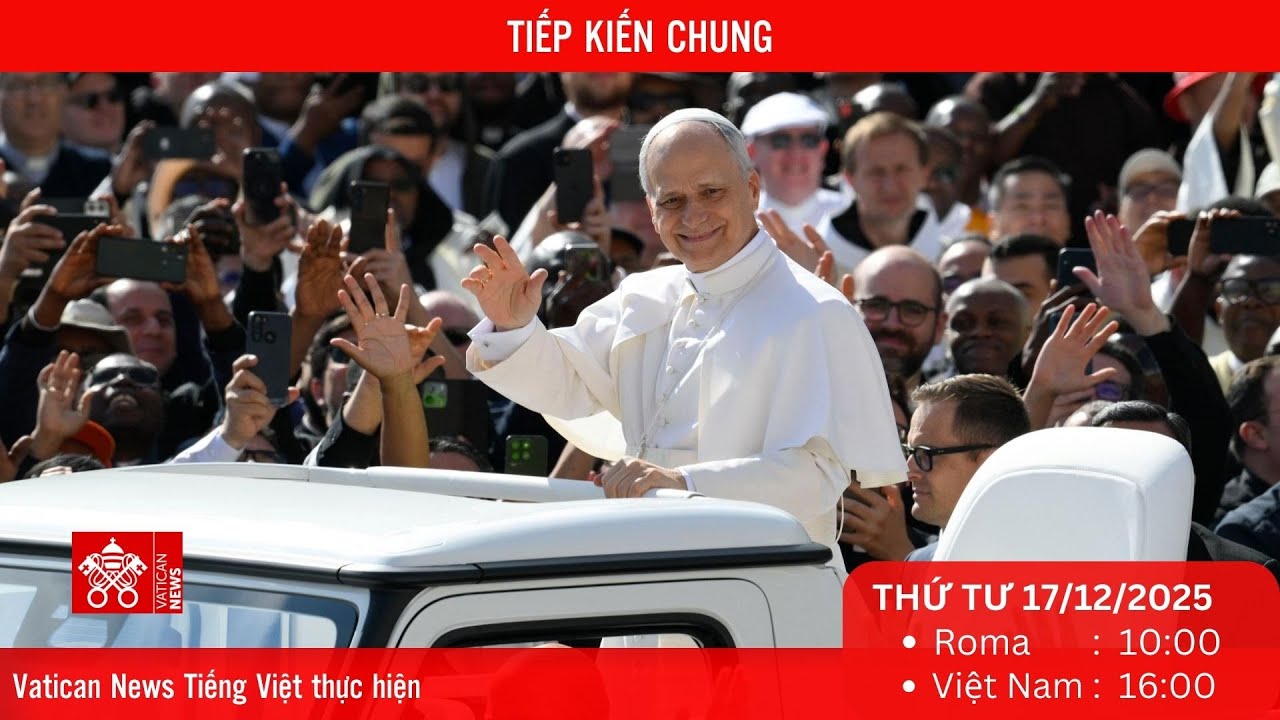 [Trực tiếp] Buổi Tiếp kiến chung hằng tuần của Đức Thánh Cha (Thứ Tư 31/12)