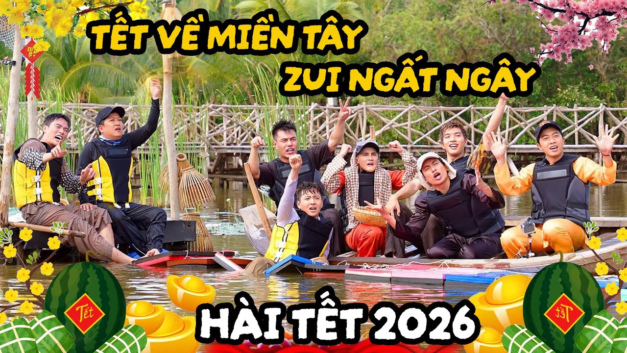Tết Zìa Miền Tây, Anh Em 2 Ngày 1 Đêm náo loạn miền sông nước với khách mời cực lầy