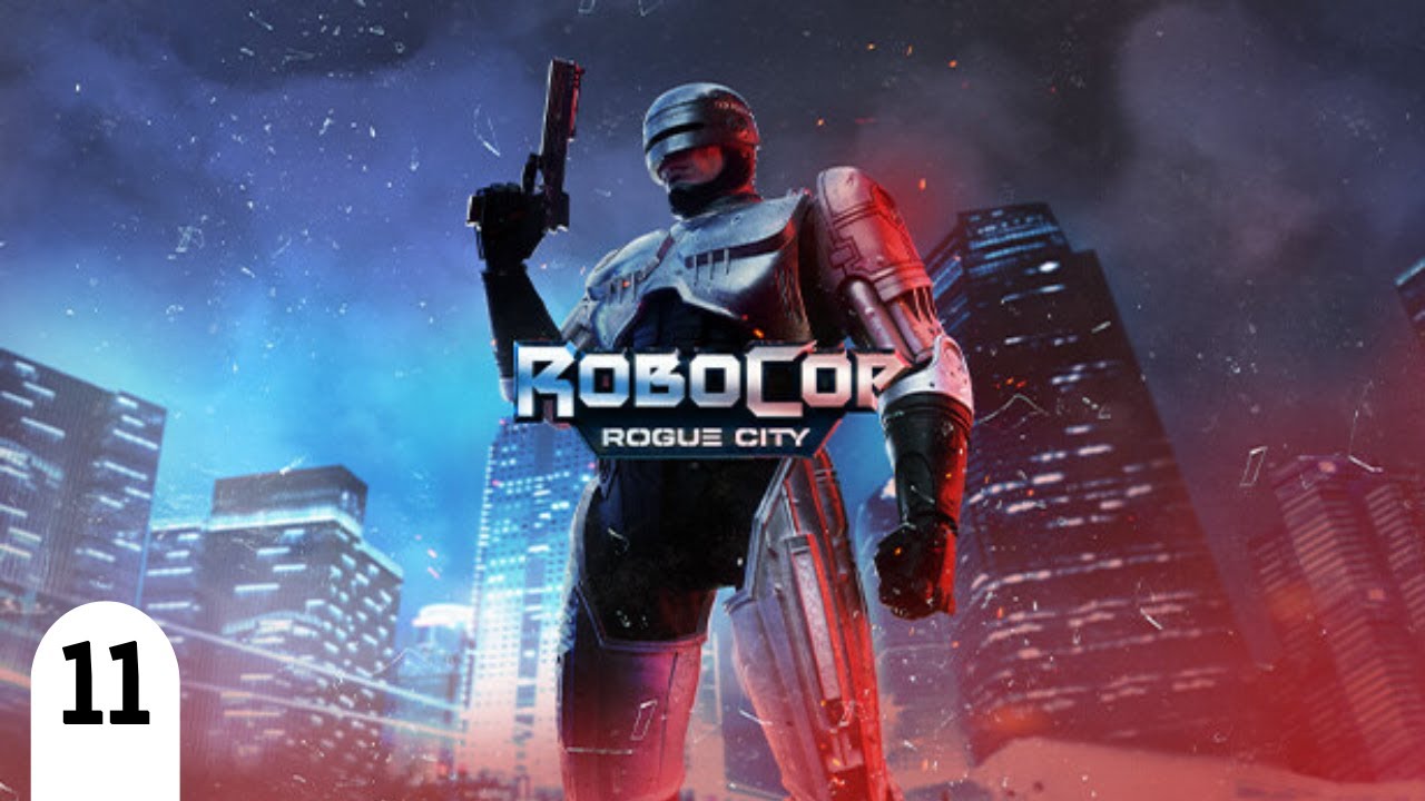 11 (robocop rogue city)