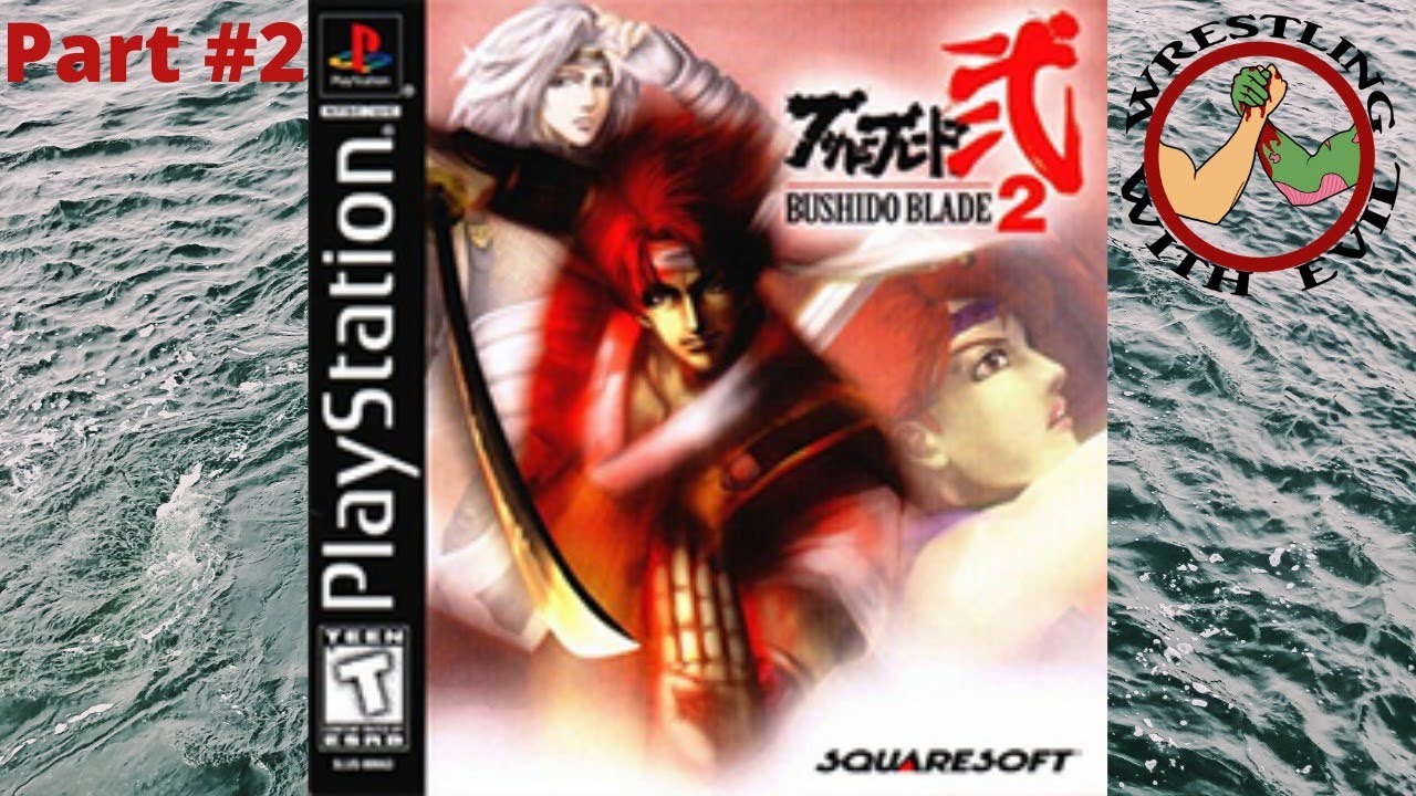 Let's Play Bushido Blade 2 Part #2 (Unlocking Red Shadow & Hongo)