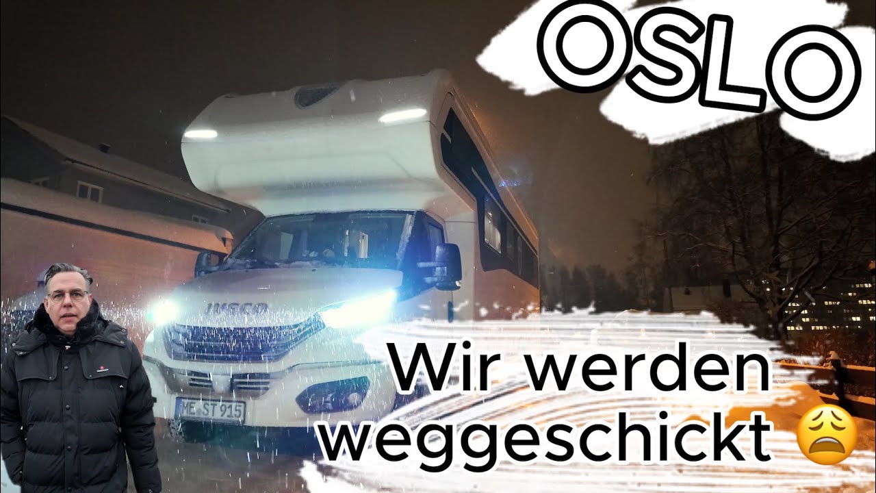 OSLO I Wir werden weggeschickt 😞