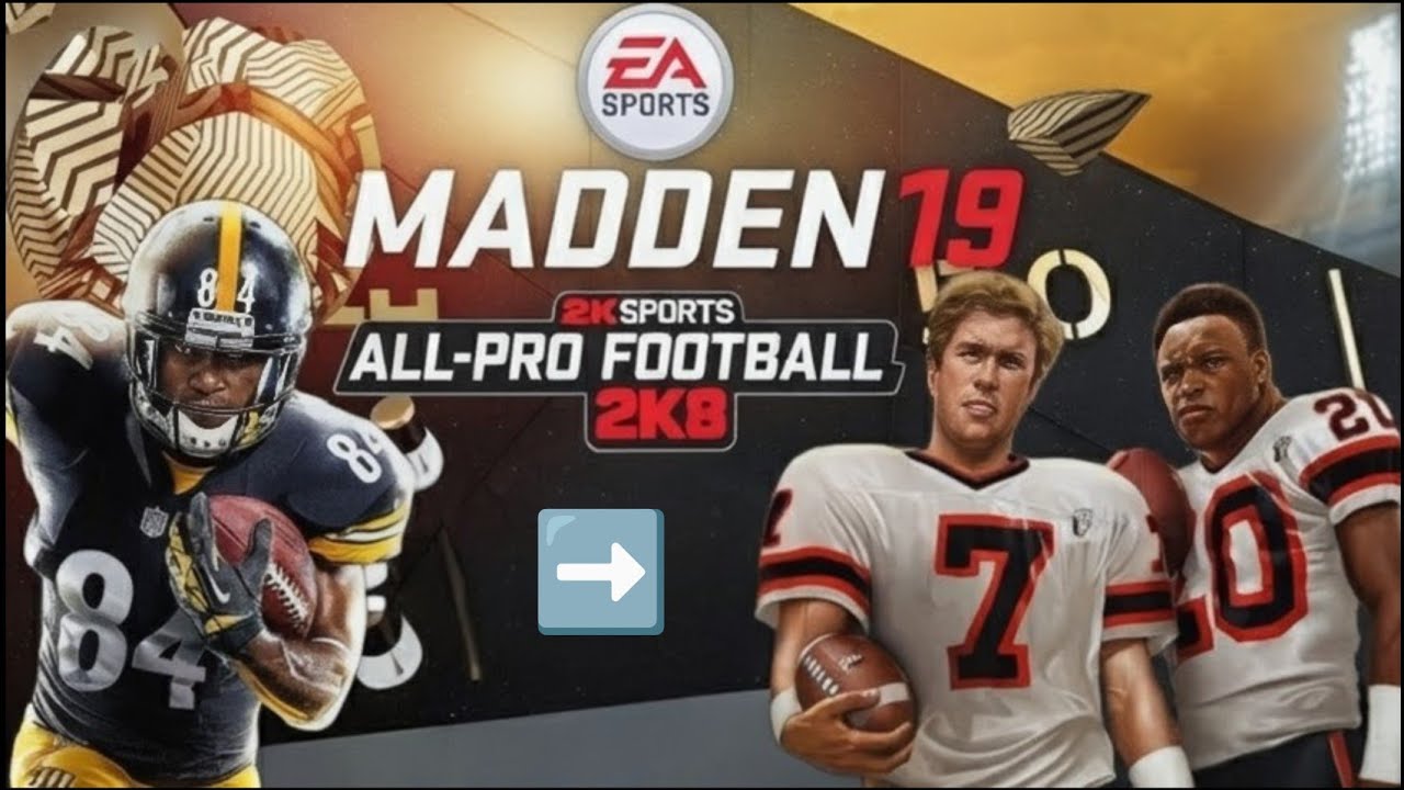 Переработка игрового процесса Madden 19: Опыт All-Pro Football 2K8 🔥