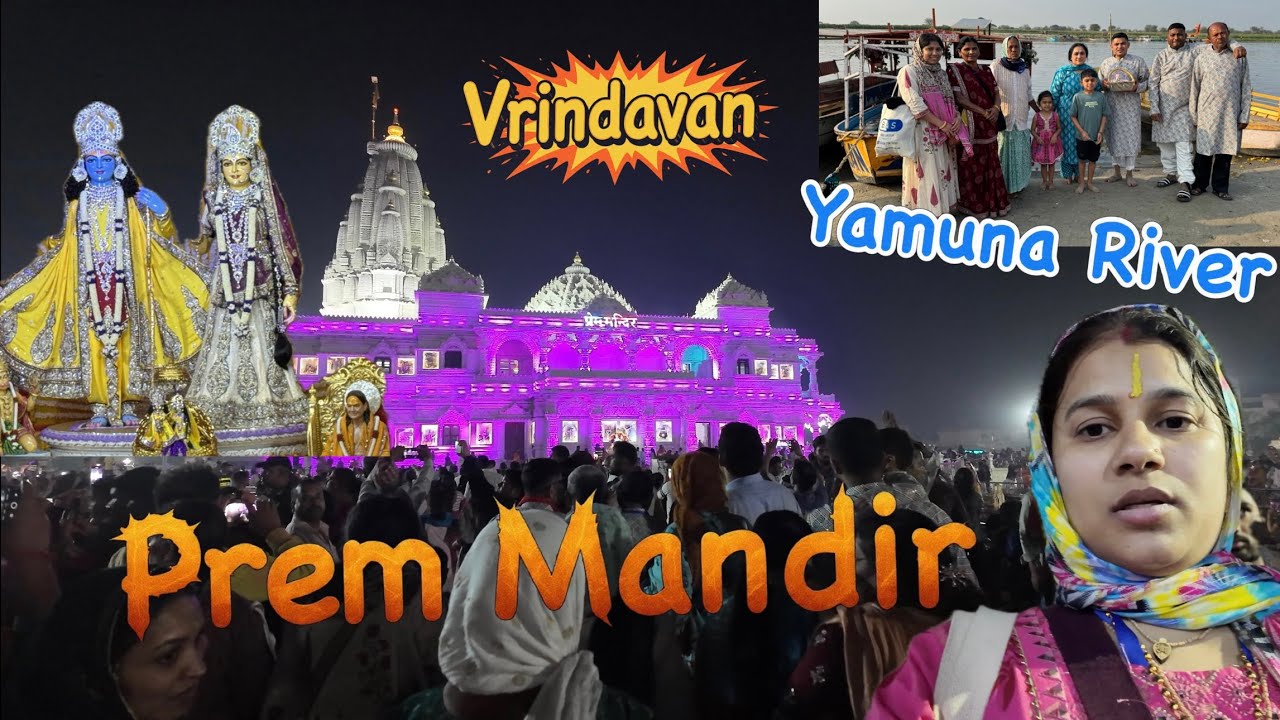 Yamuna river ll Prem mandir me Darshn //@prafulc9815 //@Jpraful-pz8cz #prafulc #vrindavan #vlog 
