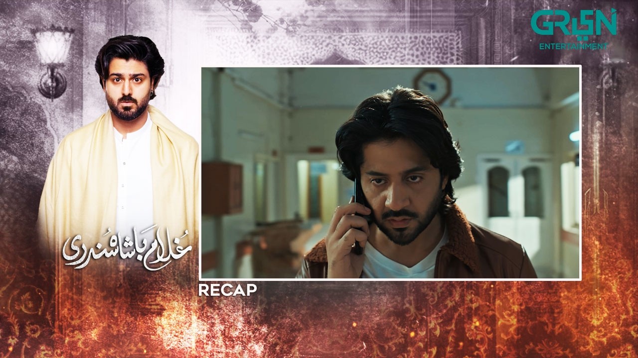 Recap - Ghulam Bashah Sundri Episode 09 | 10th February 2026 | Green TV Entertainment