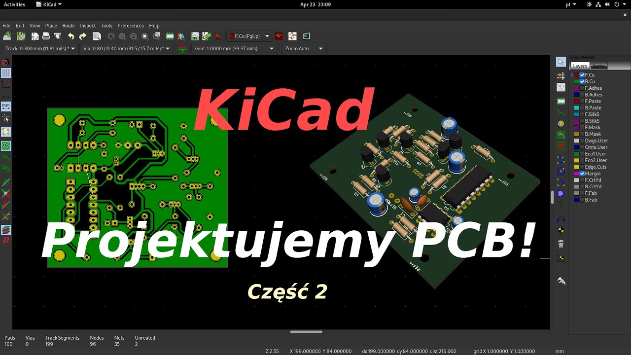 Jak zaprojektować płytkę PCB [KiCad tutorial] - Część 2