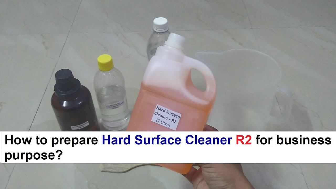 Hard Surface Cleaner Making Formula - कठोर सतह क्लीनर R2 बनाने का फॉर्मूला