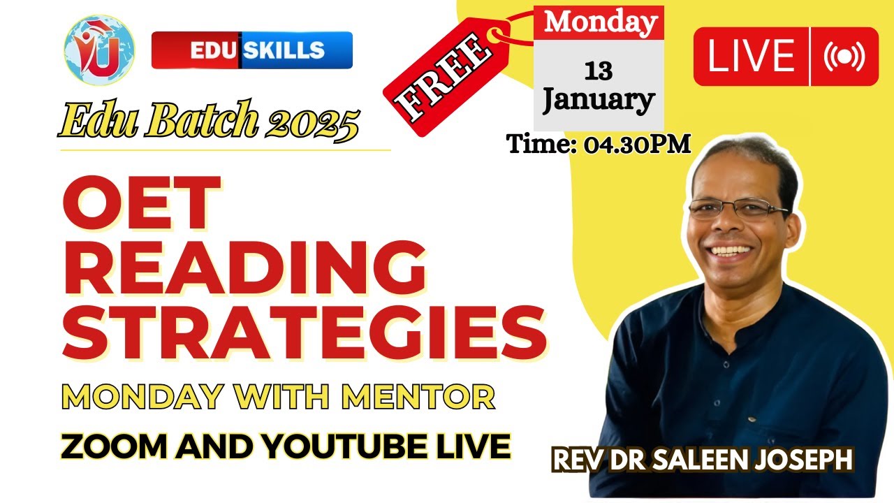 Edu Skills: OET Reading|🌹Monday with Mentor🌹| Edu Batch 2025| OET made easy