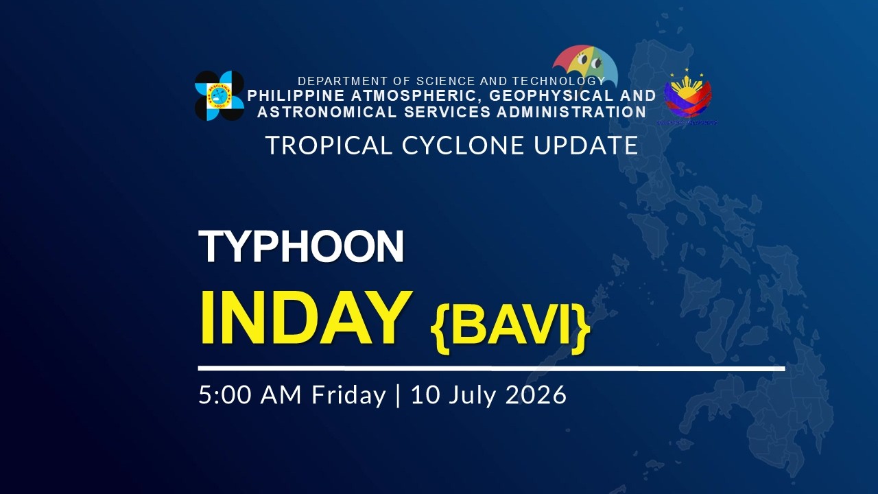 Press Briefing:  Typhoon Inday {BAVI} issued at 5:00 AM | July 10, 2026 - Friday