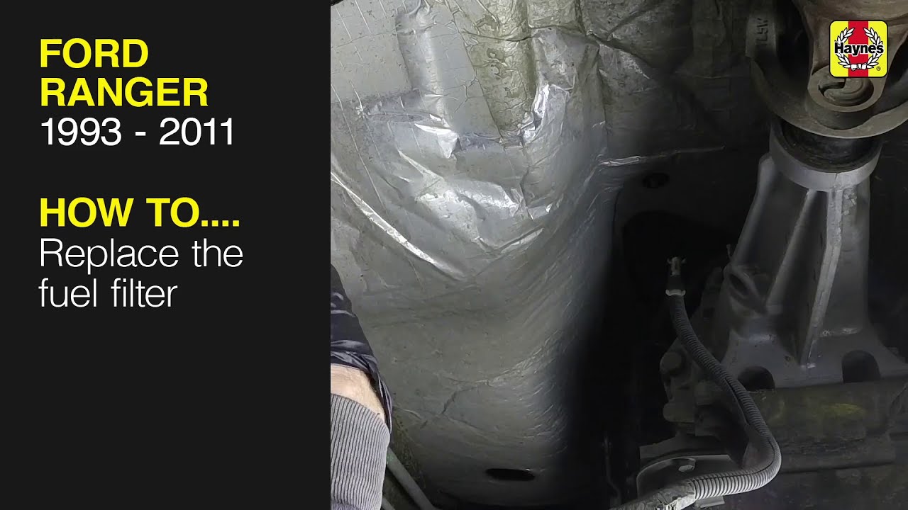 How to Replace the fuel filter on the Ford Ranger 1993 to 2011