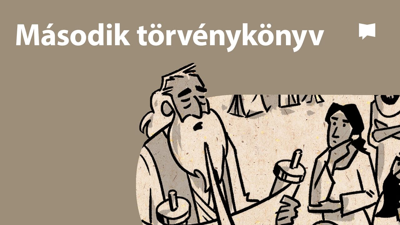 Áttekintés: Második törvénykönyv (5Mózes | Deuteronomium)