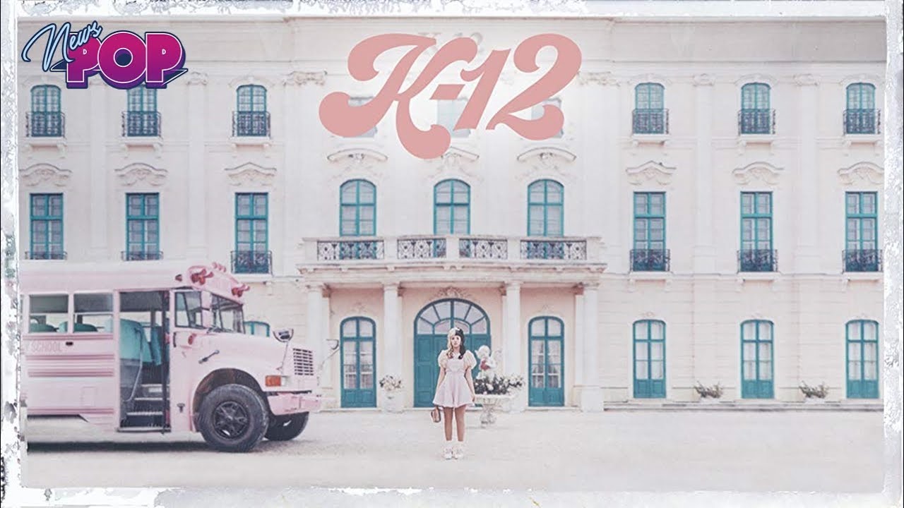MELANIE MARTINEZ - K-12 RESEÑA CANCIÓN POR CANCIÓN