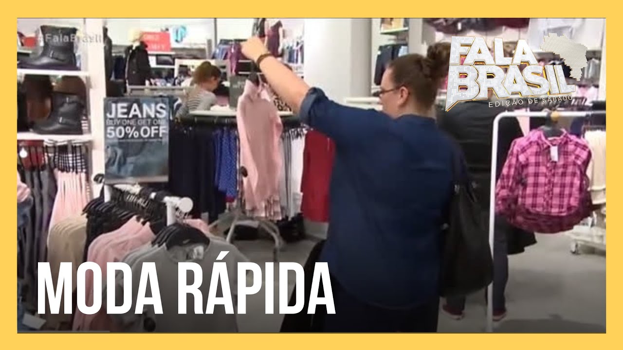 Fast Fashion: roupas produzidas em grande escala estragam mais rápido