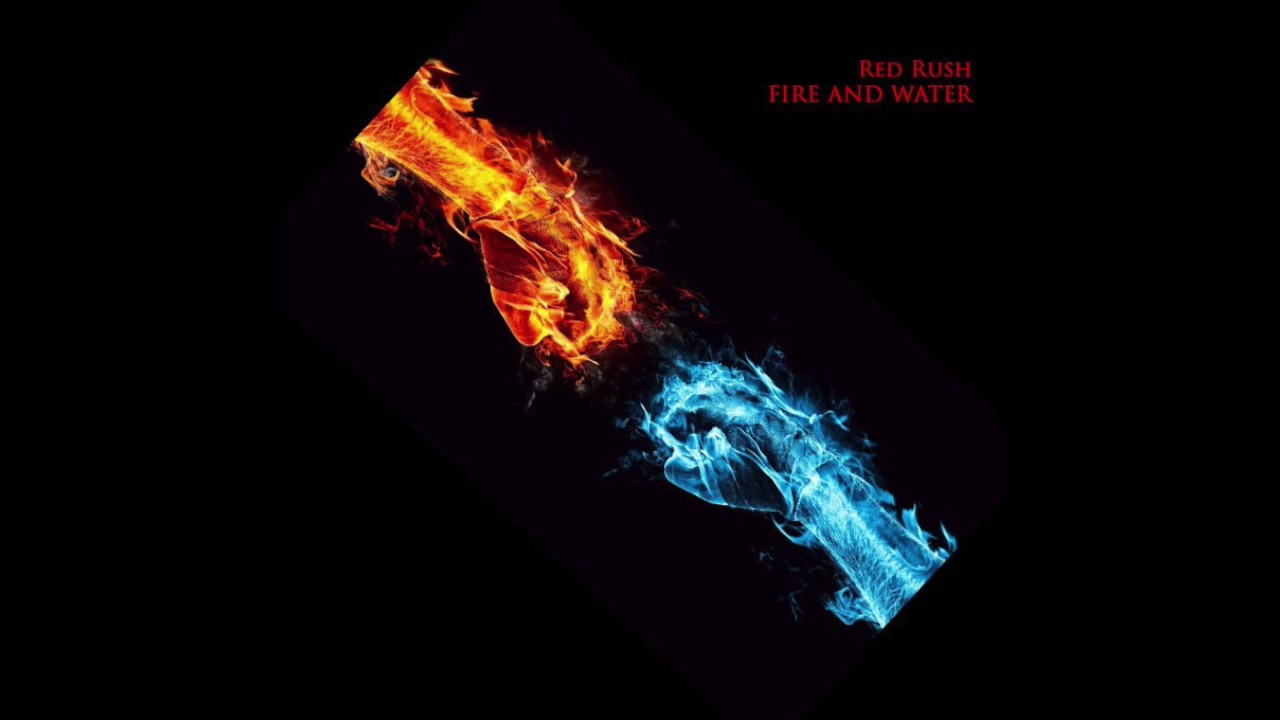FIRE AND WATER