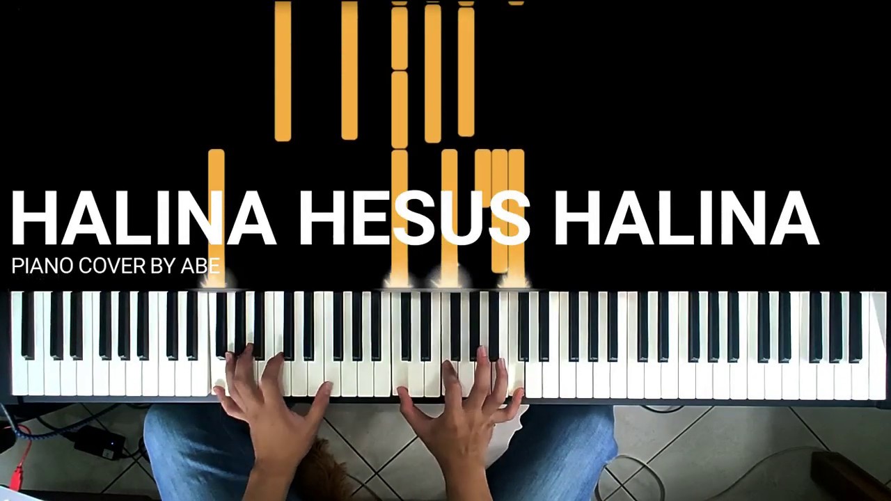 Halina Hesus Halina - Piano Cover