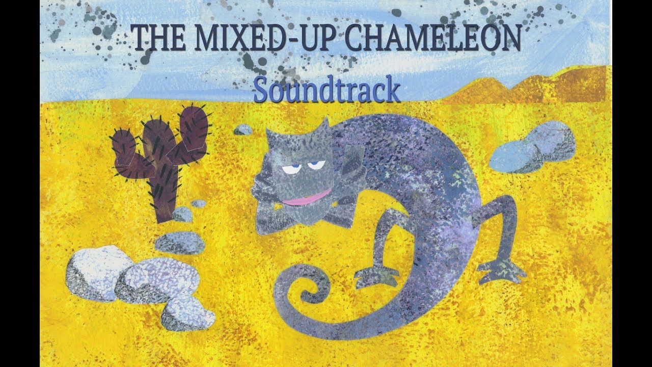 SOUNDTRACK | The Mixed-Up Chameleon | Cartoons For Kids