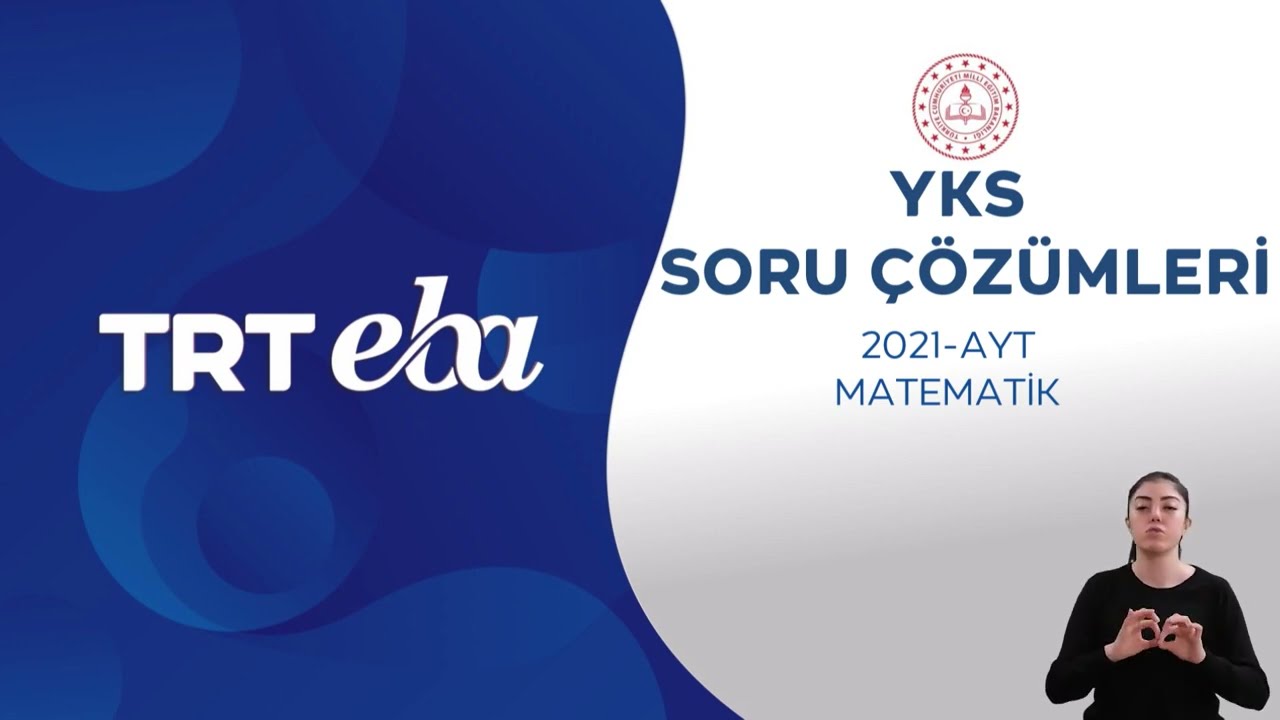 2021 YKS Sınav Soru Çözümü Matematik-1 (AYT)