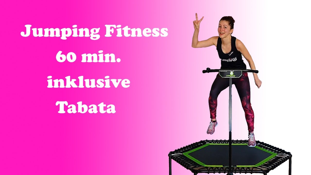 Jumping Fitness Workout 60 min.  inkl.Tabata
