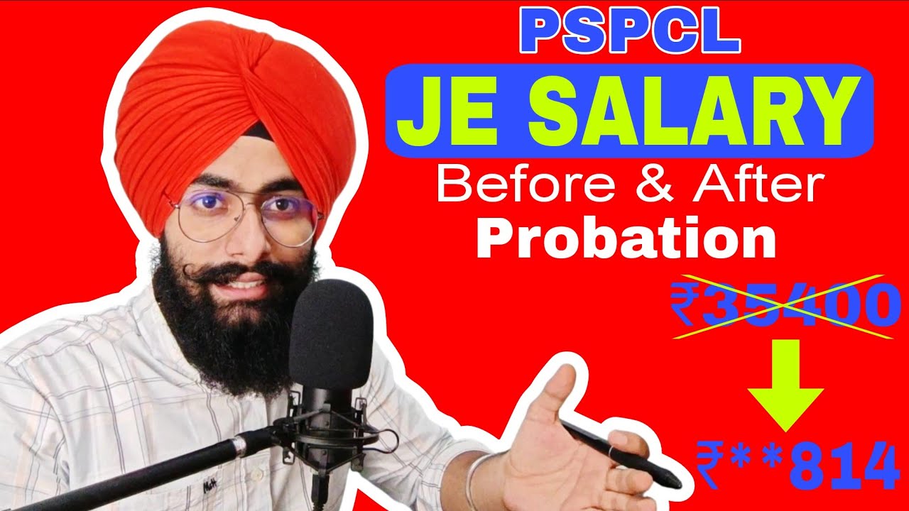 PSPCL JE Salary | Before & after probation