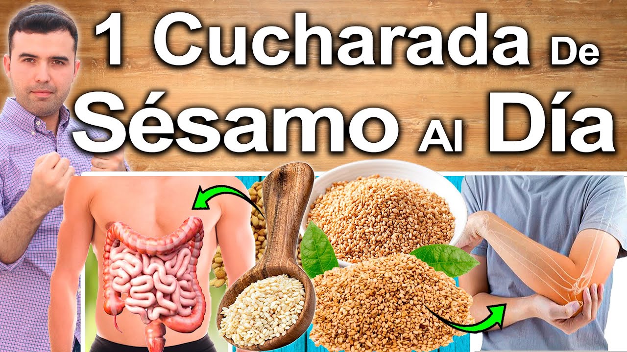 SOLO 1 CUCHARADA DE SESAMO AL DIA - ¿Para Qué Sirve El Ajonjolí Blanco? - Beneficios Para Tu Salud