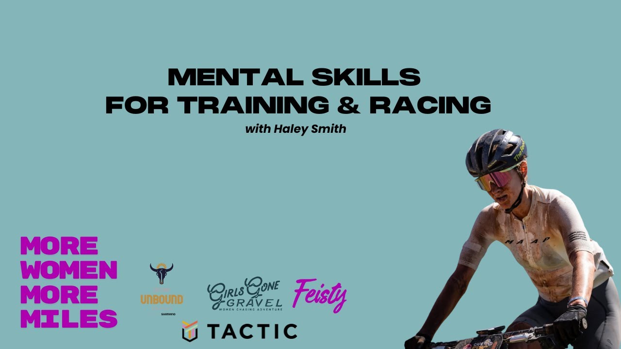 Mental Skills for Training & Racing with Haley Smith