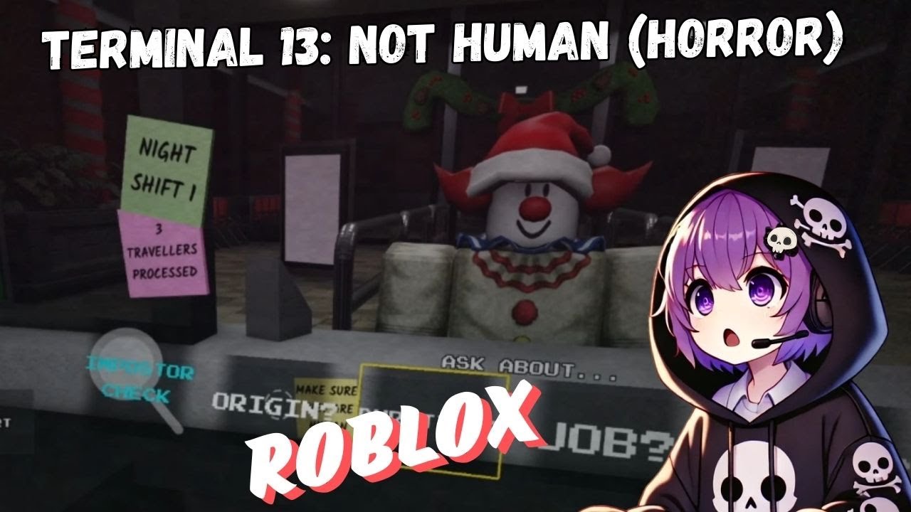 terminal 13: Not human (horror) - ROBLOX #roblox #newgameinroblox #robloxhorrorexperience