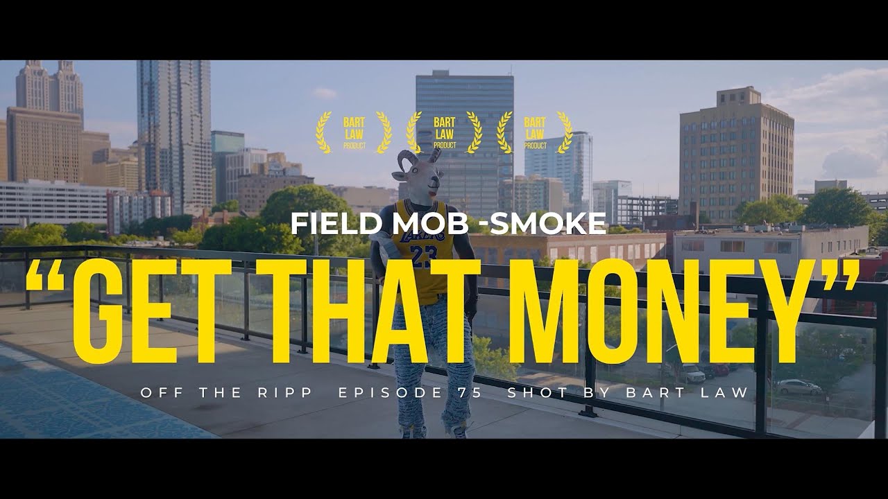 Get That Money – SmokeDaGOAT (Official Video) | Smoke, Field Mob