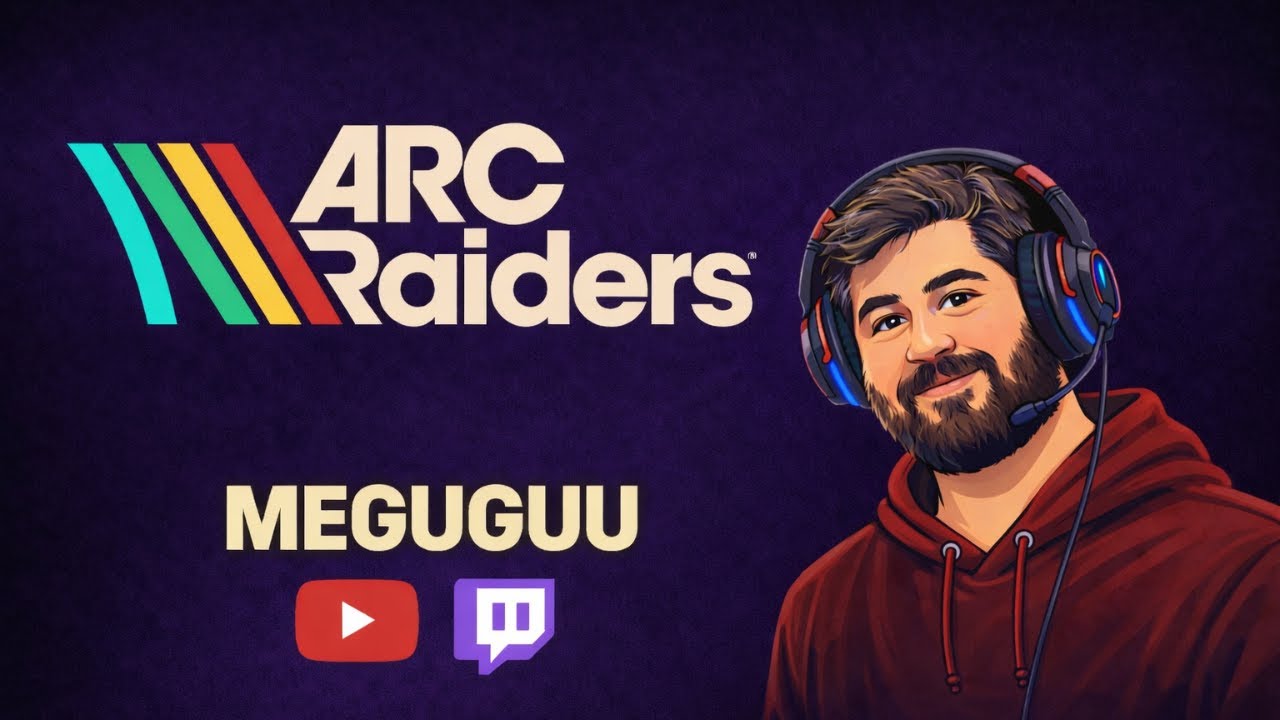 MEGUGUU LIVE  in Arc Raiders!