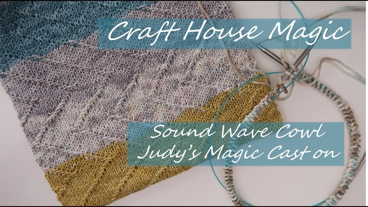 Judy's magic cast on for the Sound Wave Cowl
