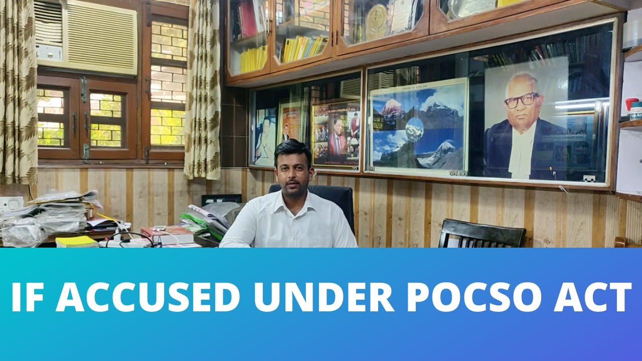 POCSO Act: False cases, what will happen to you, and what you can do to save yourself