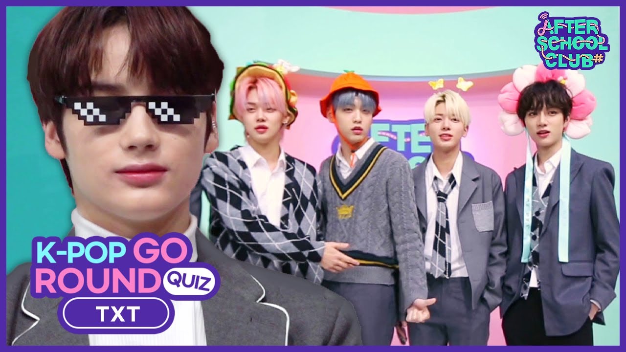 [After School Club] ASC K-Pop-Go-Round Quiz with TOMORROW X TOGETHER (투모로우바이투게더의 케이팝 한바퀴 퀴즈)