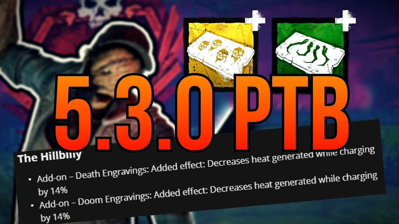 The Hillbilly Buff | Dead By Daylight | PTB 5.3.0