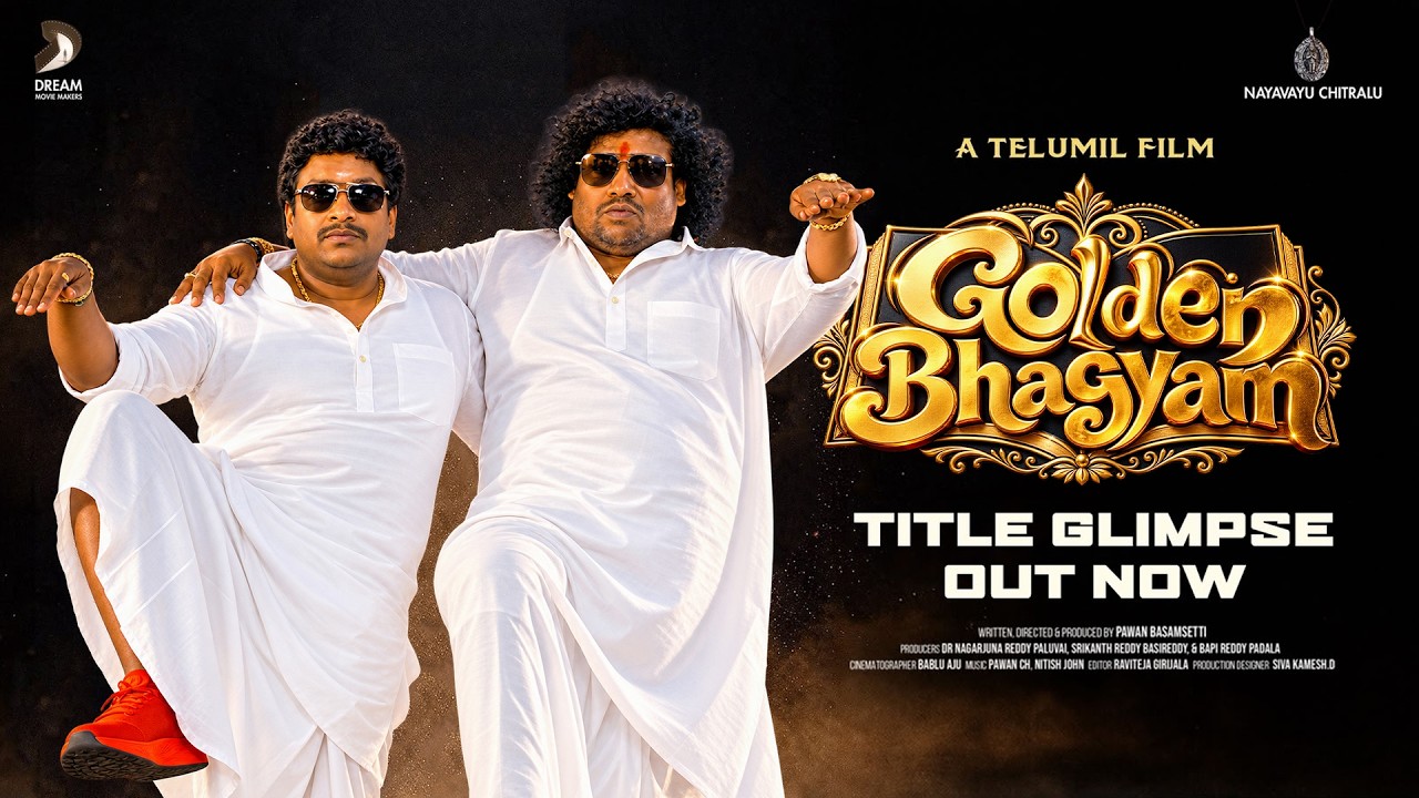 Golden Bhagyam - Title Teaser | Satya | Yogi Babu | Pawan Basamsetti | Pawan Ch