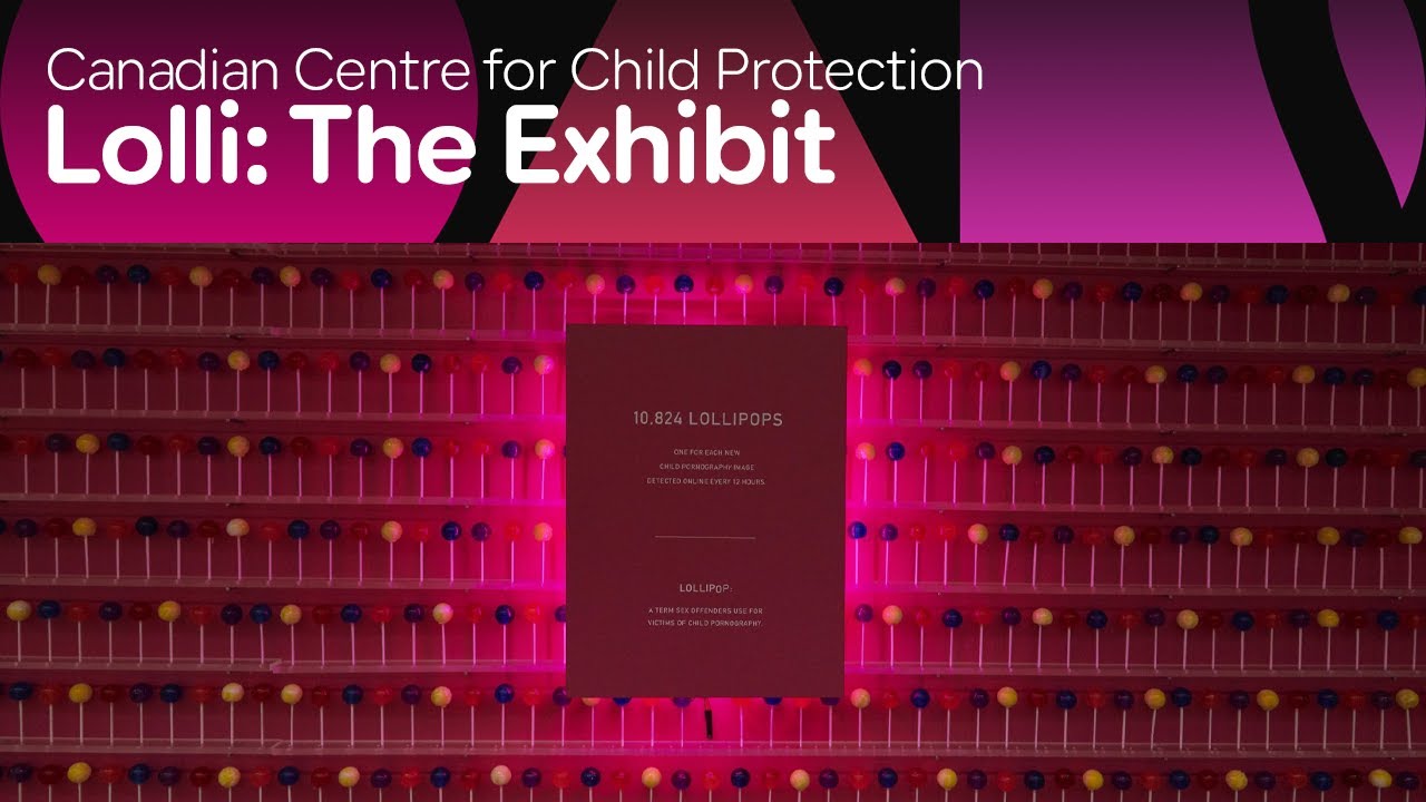 Canadian Centre for Child Protection - Lolli: The Exhibit Nobody Wants to Talk About (Canada, 2019)