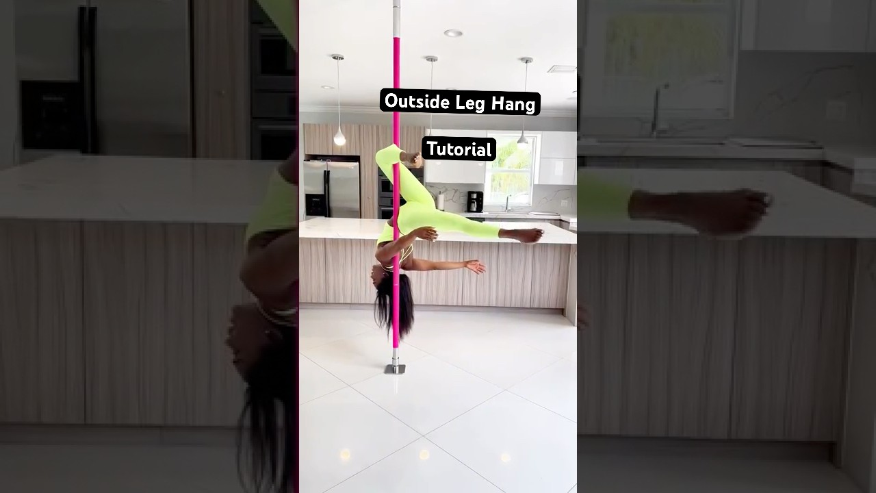 OUTSIDE LEG HANG TUTORIAL | Pole Dancing Tutorial #pole #polefitness #poledancing