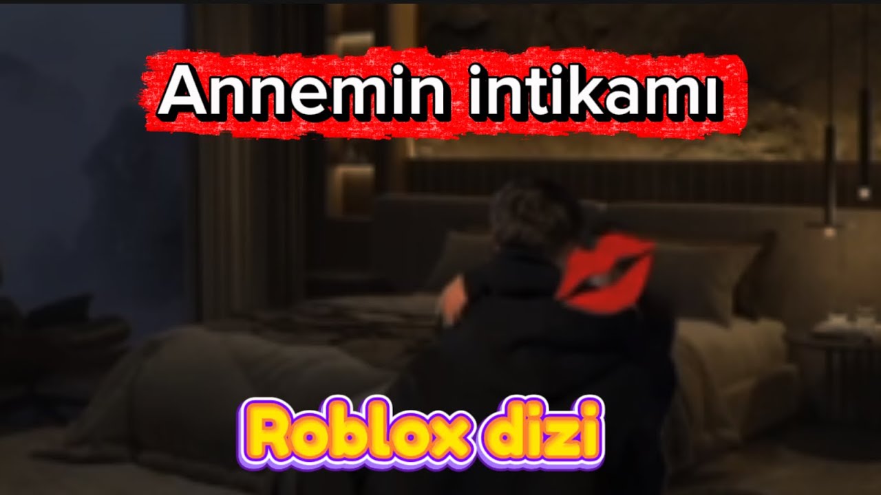 Annemin intikamı -Roblox HERKESİN İZLEMESİ GEREKEN  O DİZİ