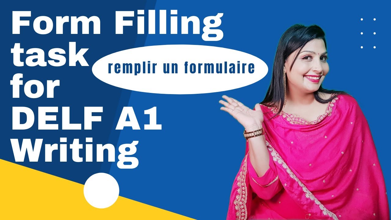 Form filling task (remplir un formulaire) for DELF A1 Writing