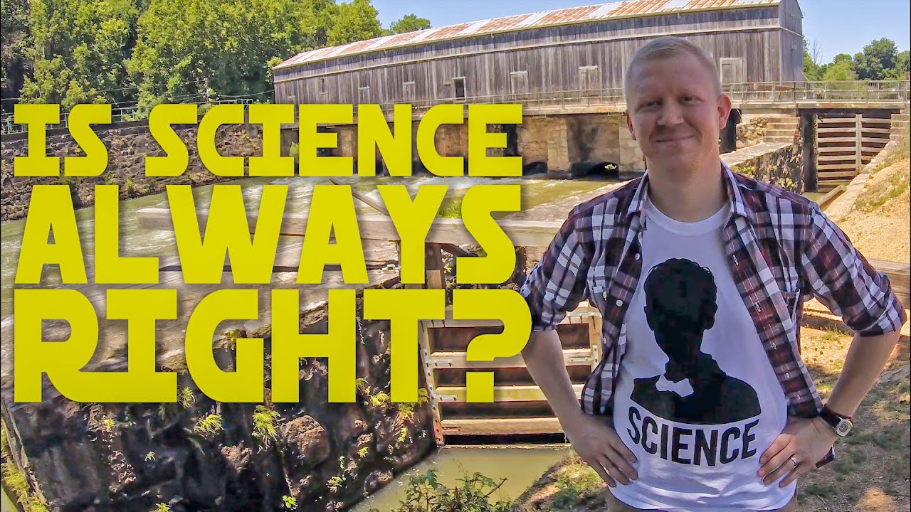 Is Science Always Right?