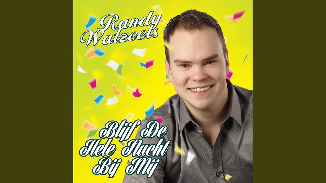 Blijf De Hele Nacht Bij Mij