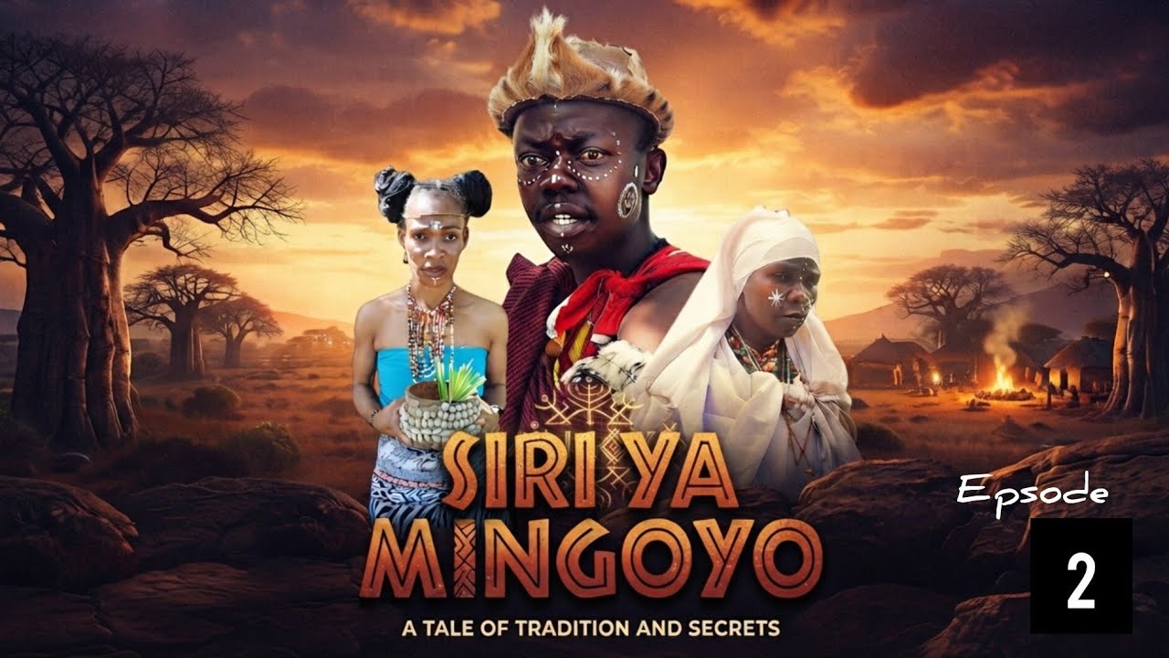 SIRI YA MINGOYO [ EP 2 ] Africar movie Full HD