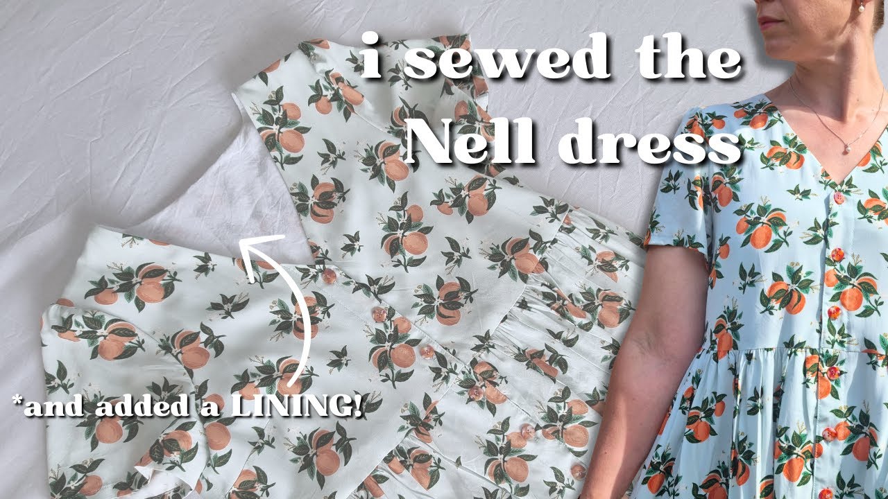 Sew a FULLY LINED Nell Dress with Me!